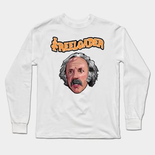 Freeloader "grandpa Joe" Long Sleeve T-Shirt